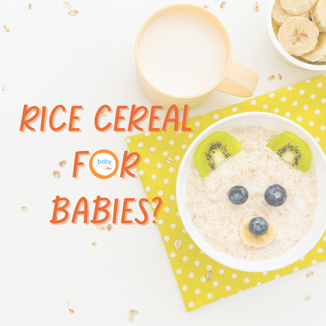 Introducing Rice Cereal to Your Baby? – BabybyJitta